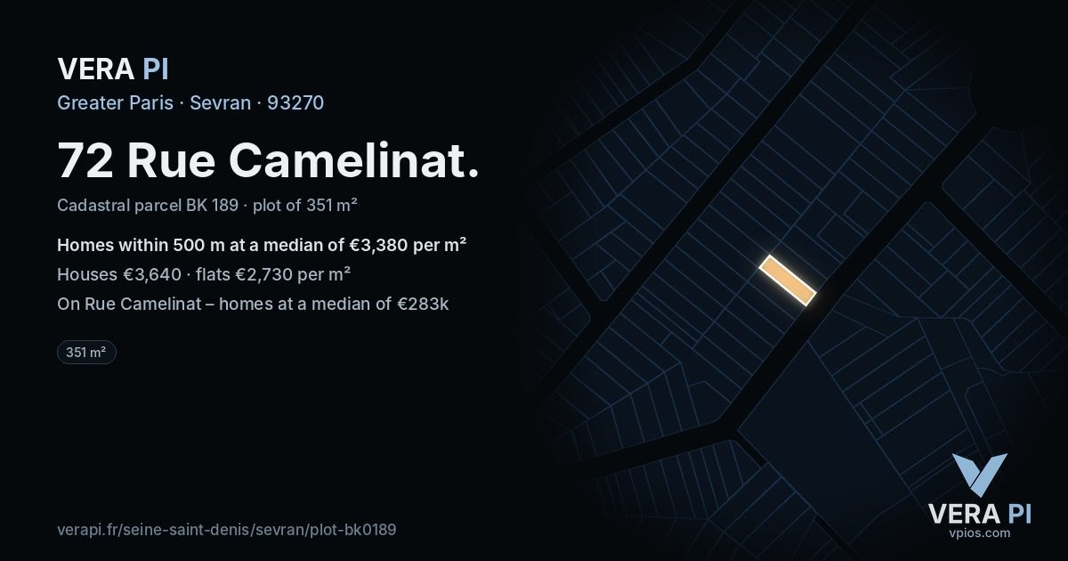 72 Rue Camelinat, Sevran at night – the plot lit, the parcels around coloured by the prices near them