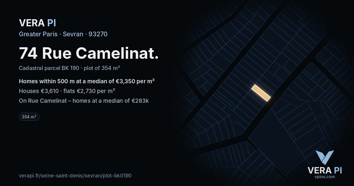 74 Rue Camelinat, Sevran at night – the plot lit, the parcels around coloured by the prices near them