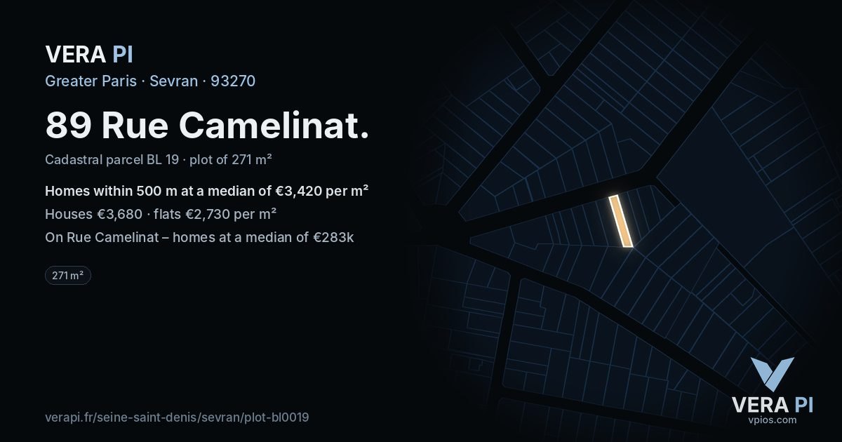 89 Rue Camelinat, Sevran at night – the plot lit, the parcels around coloured by the prices near them