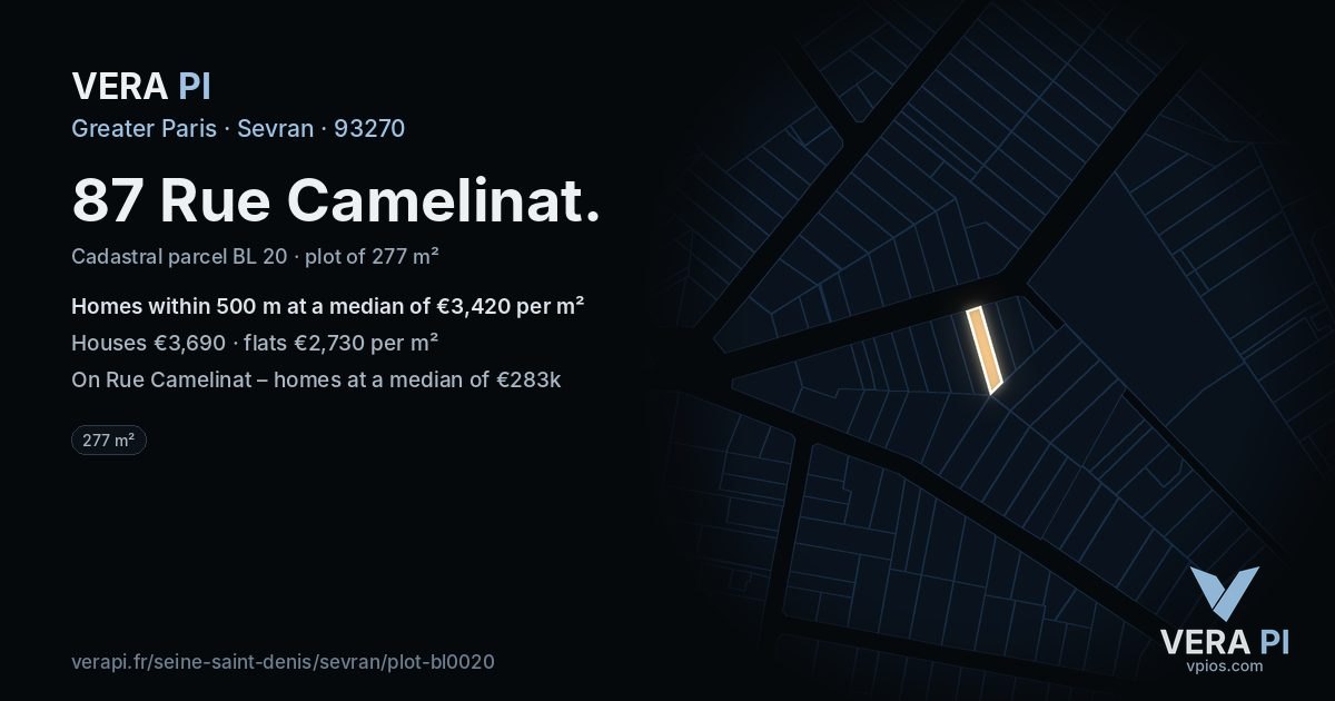 87 Rue Camelinat, Sevran at night – the plot lit, the parcels around coloured by the prices near them