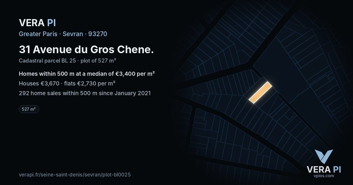 31 Avenue du Gros Chene, Sevran at night – the plot lit, the parcels around coloured by the prices near them