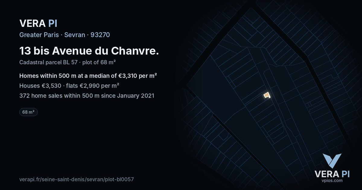 13 bis Avenue du Chanvre, Sevran at night – the plot lit, the parcels around coloured by the prices near them