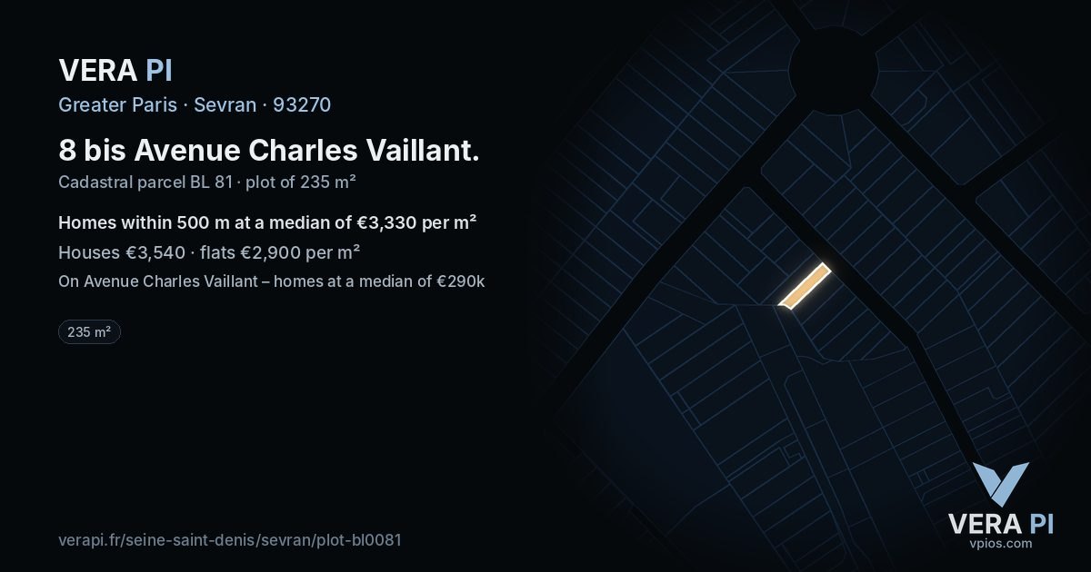8 bis Avenue Charles Vaillant, Sevran at night – the plot lit, the parcels around coloured by the prices near them