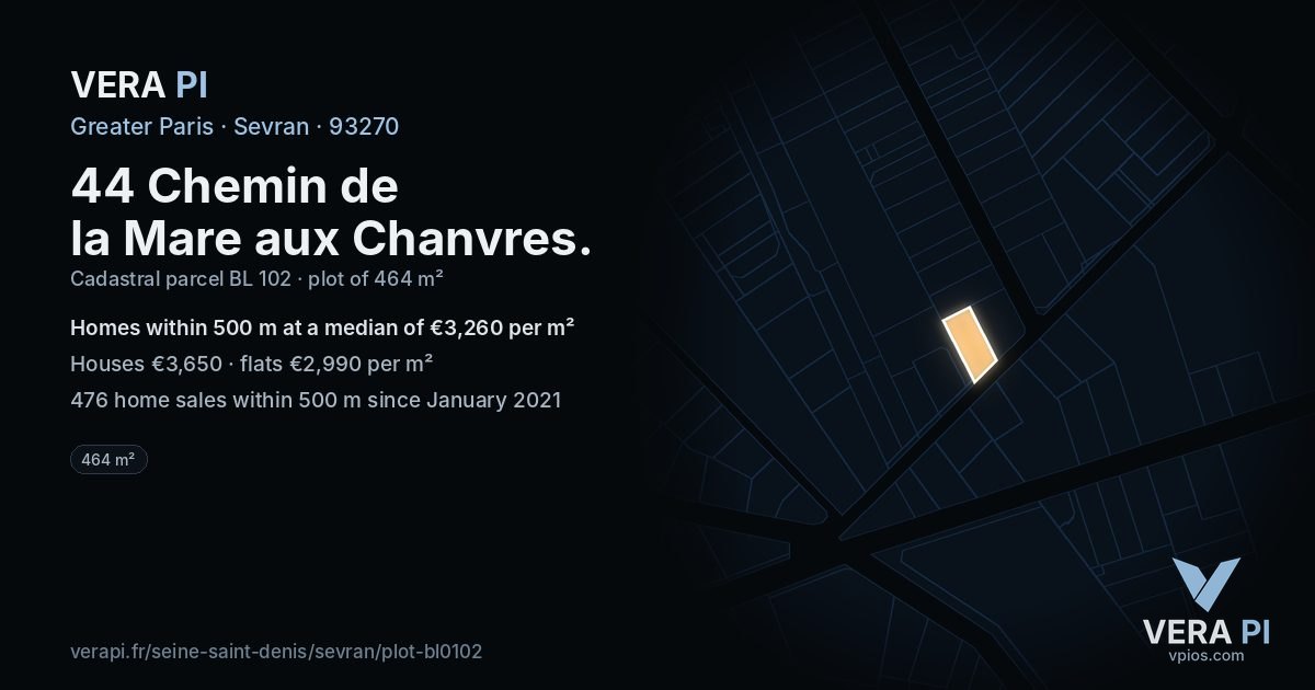 44 Chemin de la Mare aux Chanvres, Sevran at night – the plot lit, the parcels around coloured by the prices near them