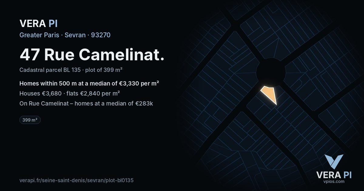 47 Rue Camelinat, Sevran at night – the plot lit, the parcels around coloured by the prices near them