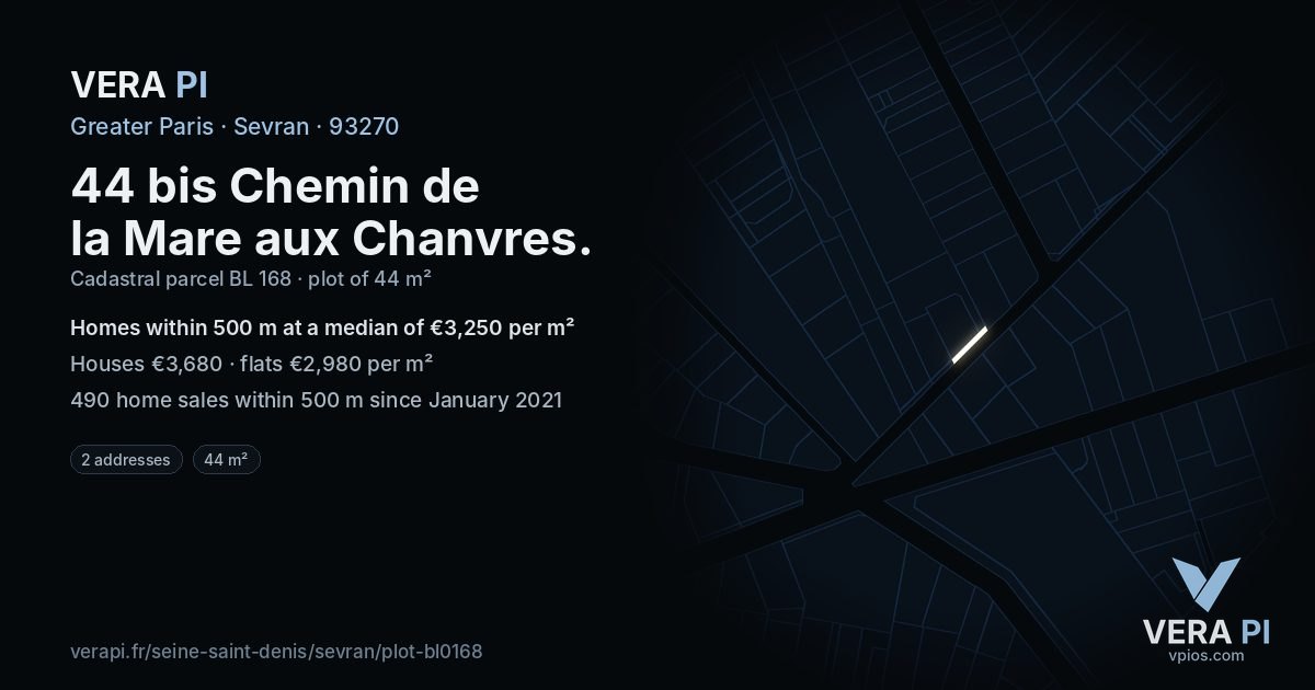 44 bis Chemin de la Mare aux Chanvres, Sevran at night – the plot lit, the parcels around coloured by the prices near them