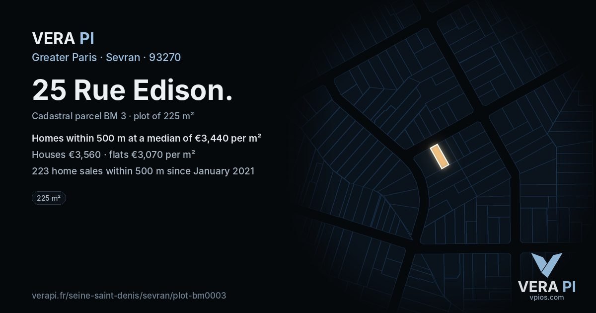 25 Rue Edison, Sevran at night – the plot lit, the parcels around coloured by the prices near them