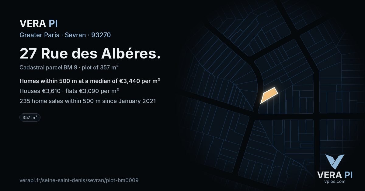 27 Rue des Albéres, Sevran at night – the plot lit, the parcels around coloured by the prices near them