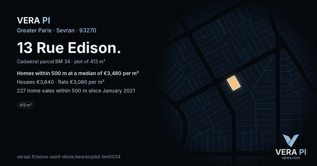 13 Rue Edison, Sevran at night – the plot lit, the parcels around coloured by the prices near them