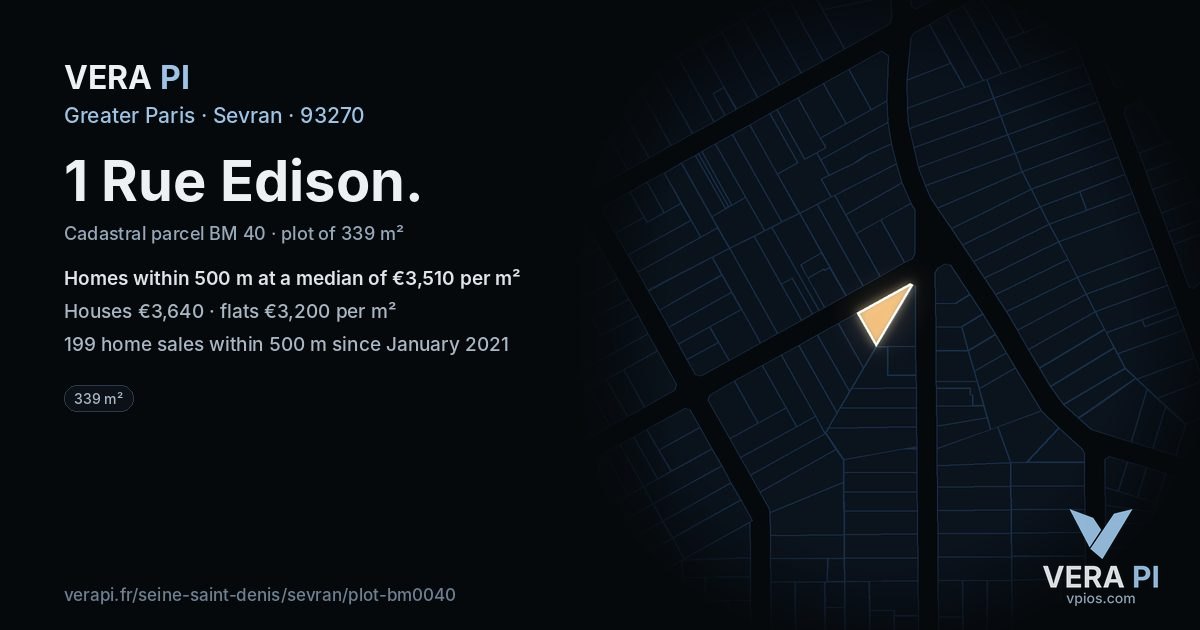 1 Rue Edison, Sevran at night – the plot lit, the parcels around coloured by the prices near them