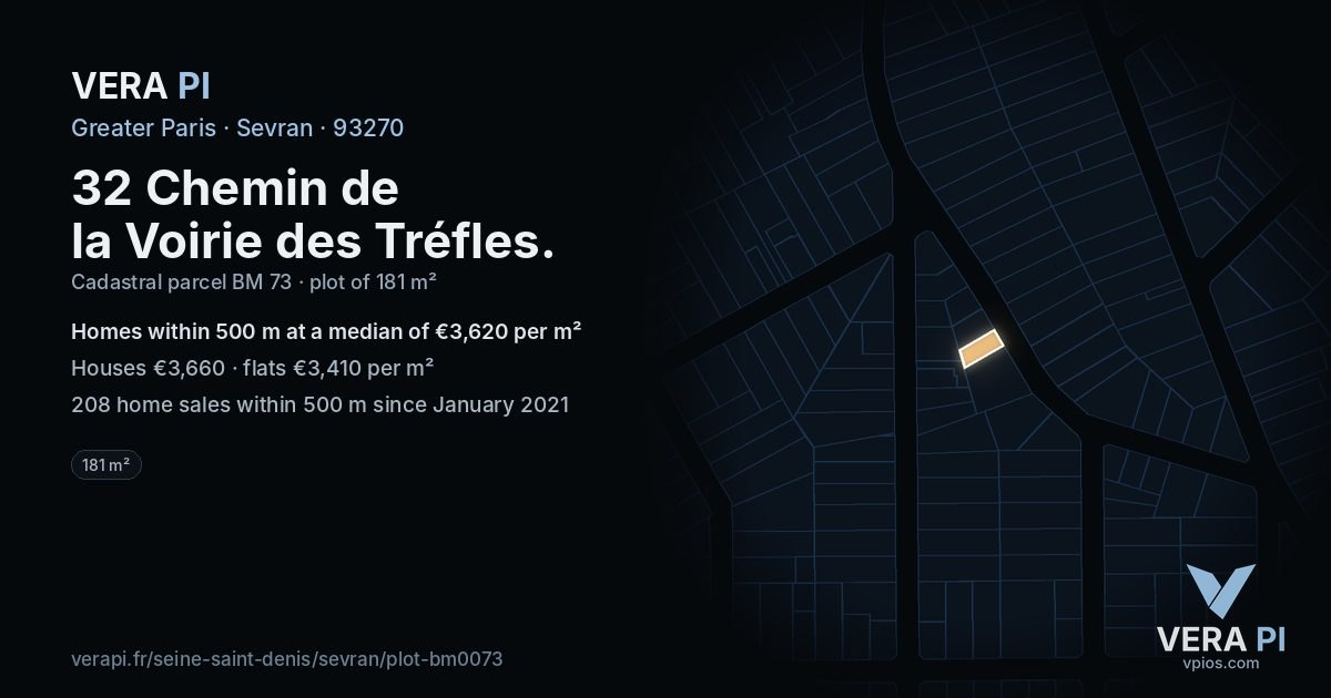 32 Chemin de la Voirie des Tréfles, Sevran at night – the plot lit, the parcels around coloured by the prices near them