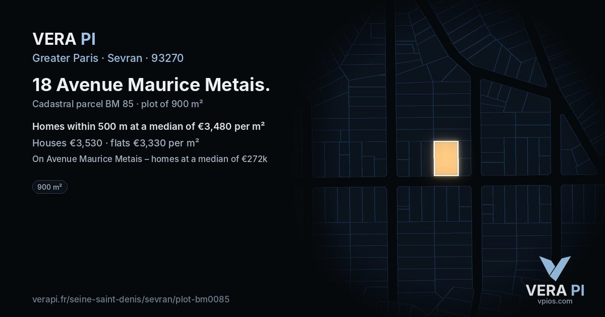 18 Avenue Maurice Metais, Sevran at night – the plot lit, the parcels around coloured by the prices near them