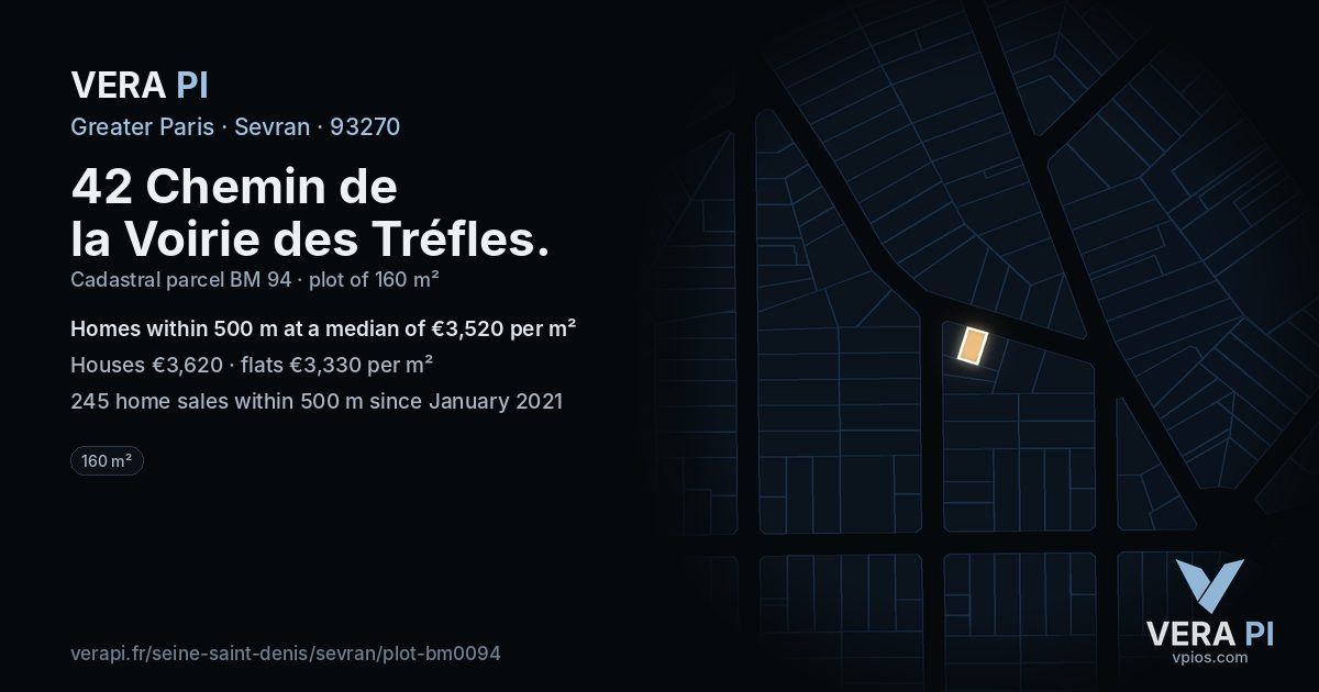 42 Chemin de la Voirie des Tréfles, Sevran at night – the plot lit, the parcels around coloured by the prices near them