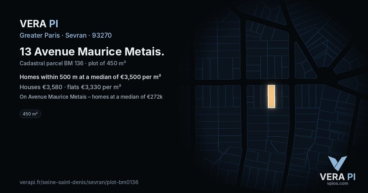 13 Avenue Maurice Metais, Sevran at night – the plot lit, the parcels around coloured by the prices near them