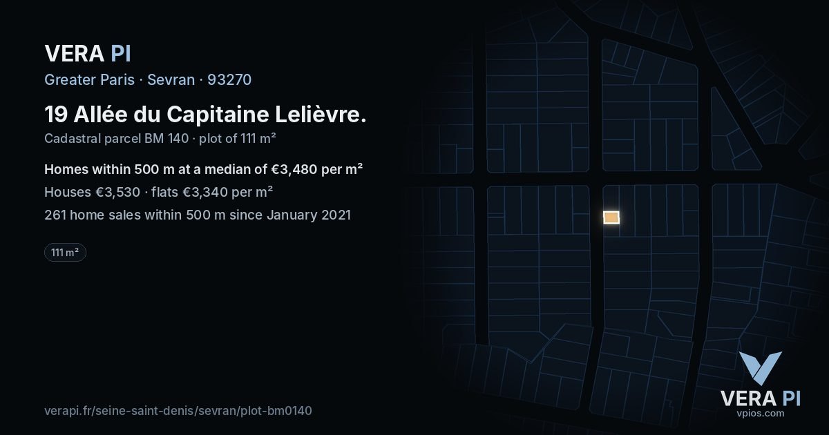 19 Allée du Capitaine Lelièvre, Sevran at night – the plot lit, the parcels around coloured by the prices near them