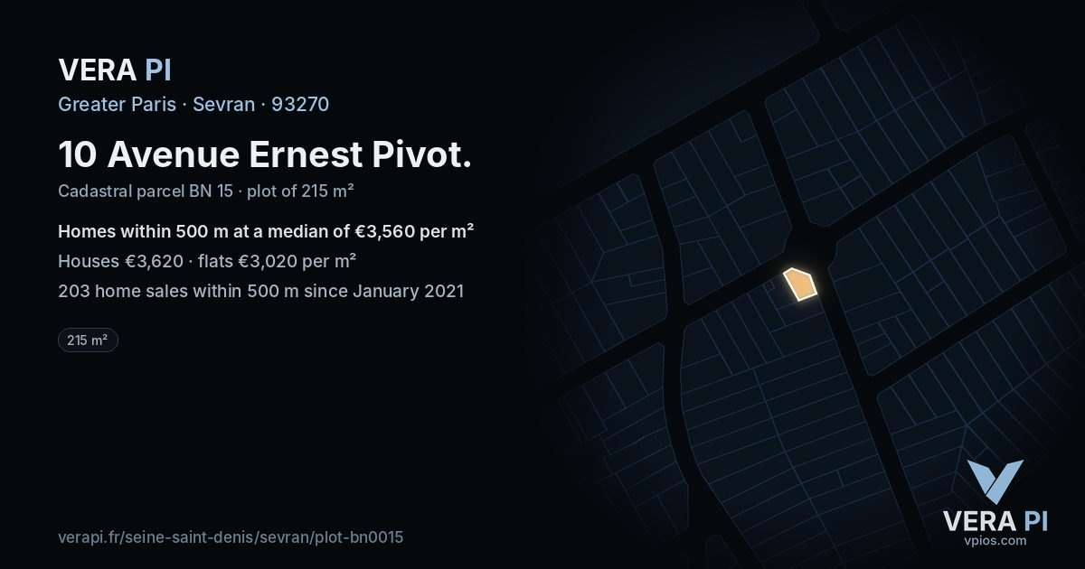 10 Avenue Ernest Pivot, Sevran at night – the plot lit, the parcels around coloured by the prices near them