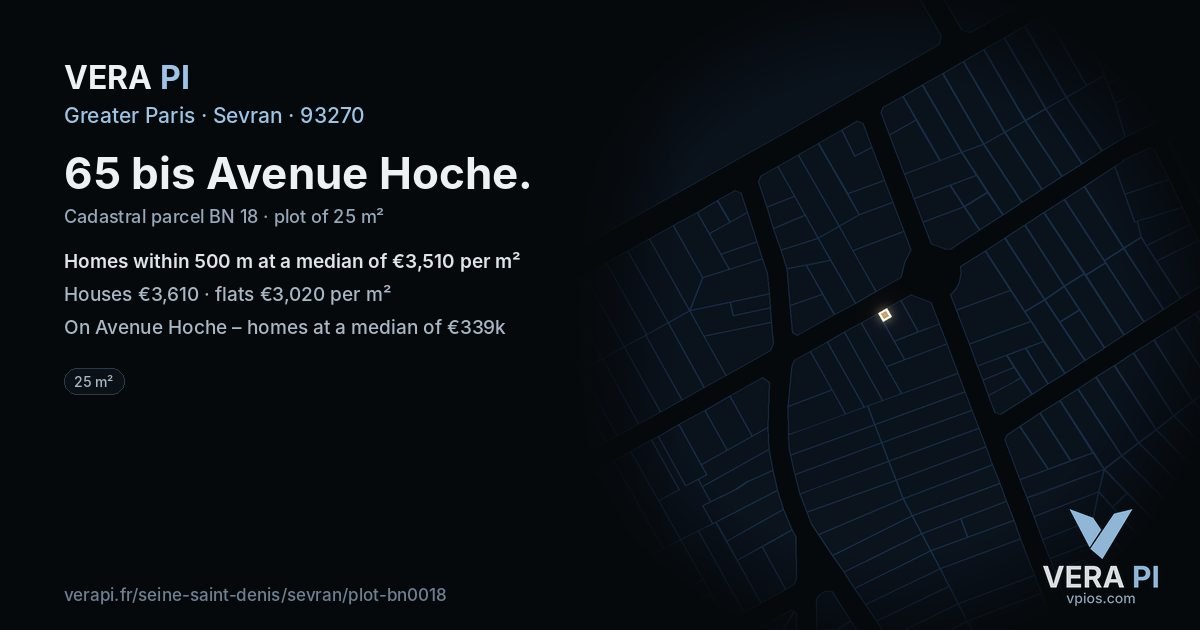65 bis Avenue Hoche, Sevran at night – the plot lit, the parcels around coloured by the prices near them