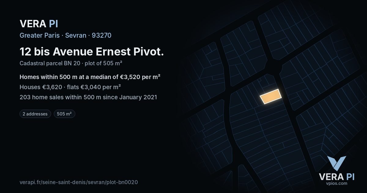 12 bis Avenue Ernest Pivot, Sevran at night – the plot lit, the parcels around coloured by the prices near them