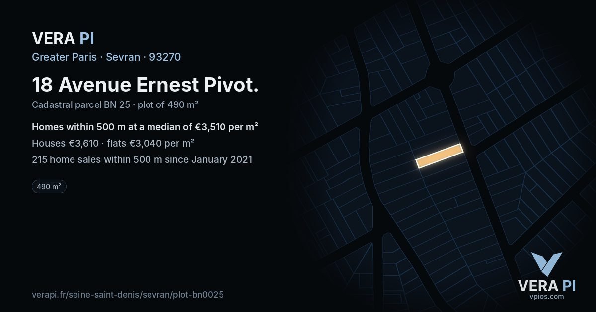 18 Avenue Ernest Pivot, Sevran at night – the plot lit, the parcels around coloured by the prices near them