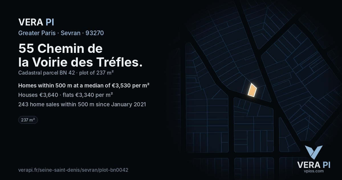 55 Chemin de la Voirie des Tréfles, Sevran at night – the plot lit, the parcels around coloured by the prices near them
