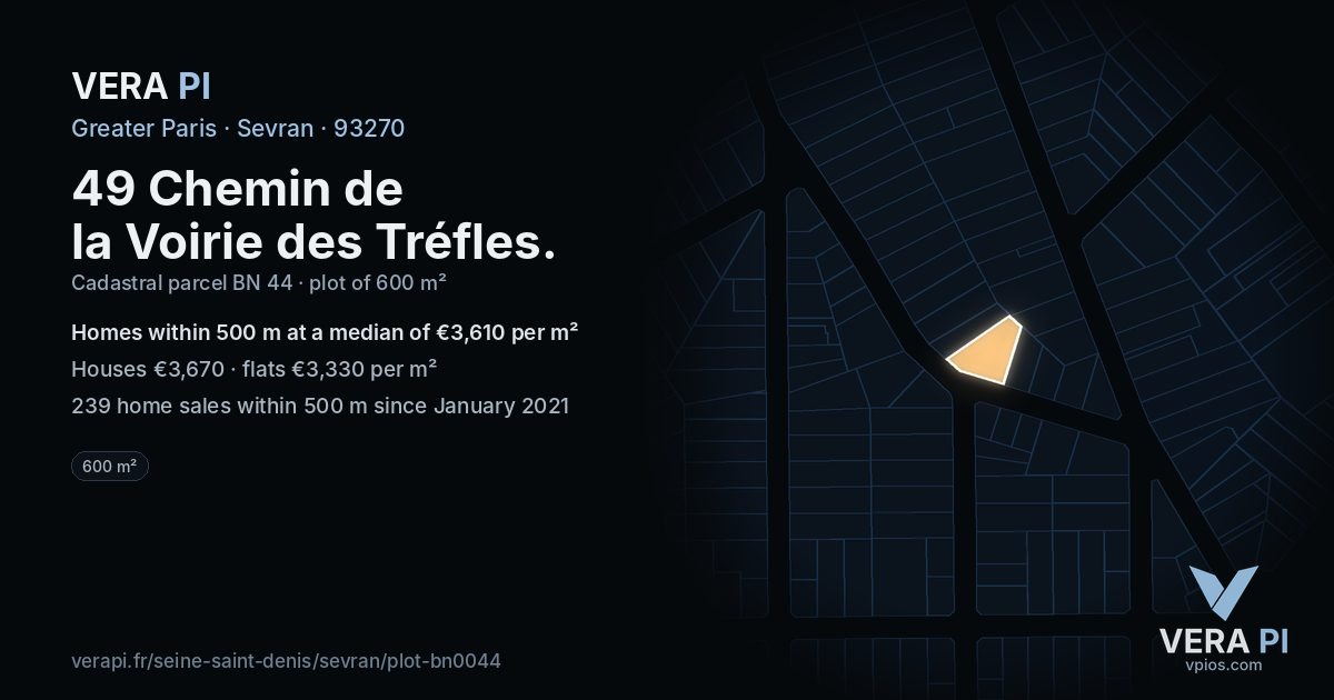 49 Chemin de la Voirie des Tréfles, Sevran at night – the plot lit, the parcels around coloured by the prices near them