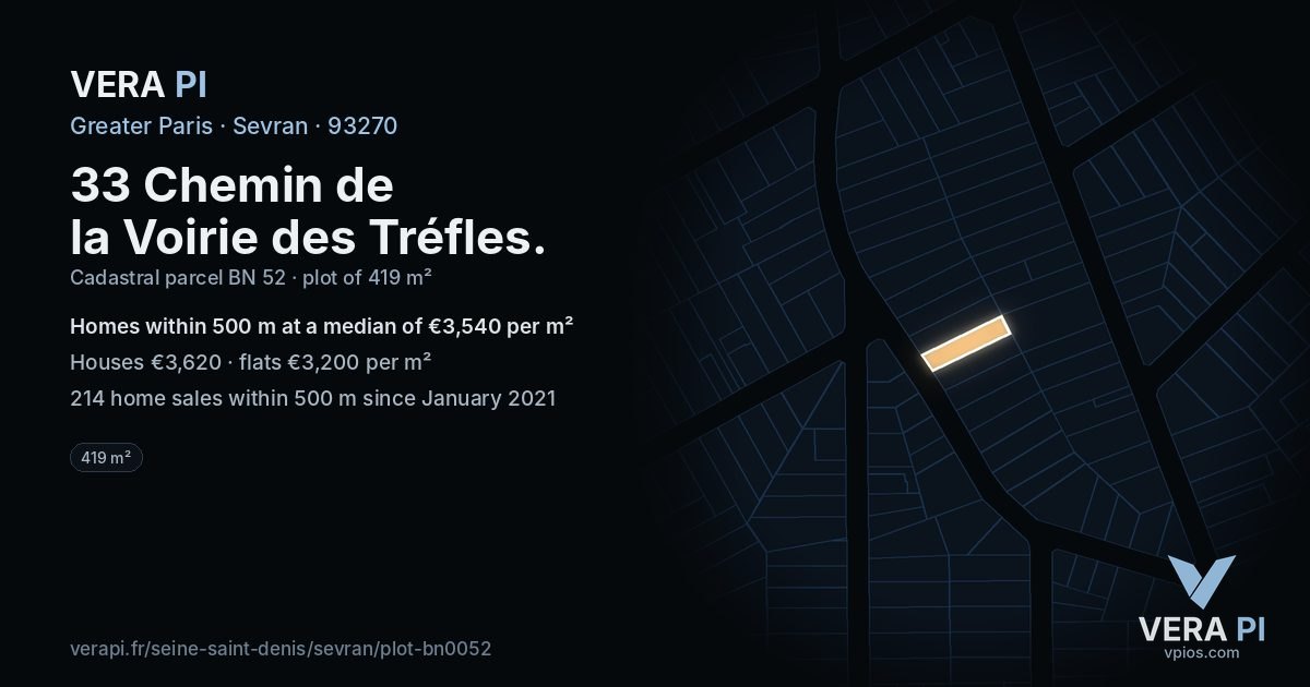 33 Chemin de la Voirie des Tréfles, Sevran at night – the plot lit, the parcels around coloured by the prices near them