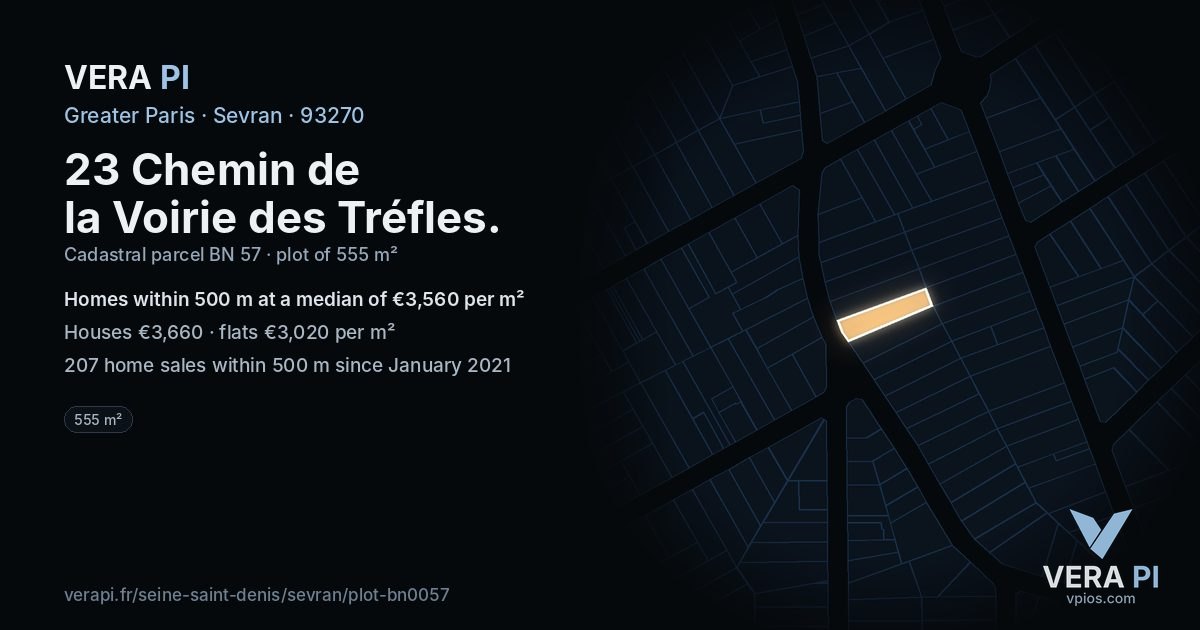 23 Chemin de la Voirie des Tréfles, Sevran at night – the plot lit, the parcels around coloured by the prices near them