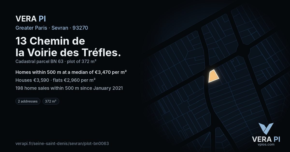 13 Chemin de la Voirie des Tréfles, Sevran at night – the plot lit, the parcels around coloured by the prices near them