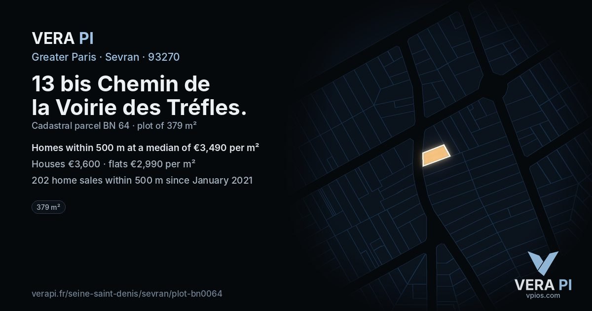 13 bis Chemin de la Voirie des Tréfles, Sevran at night – the plot lit, the parcels around coloured by the prices near them
