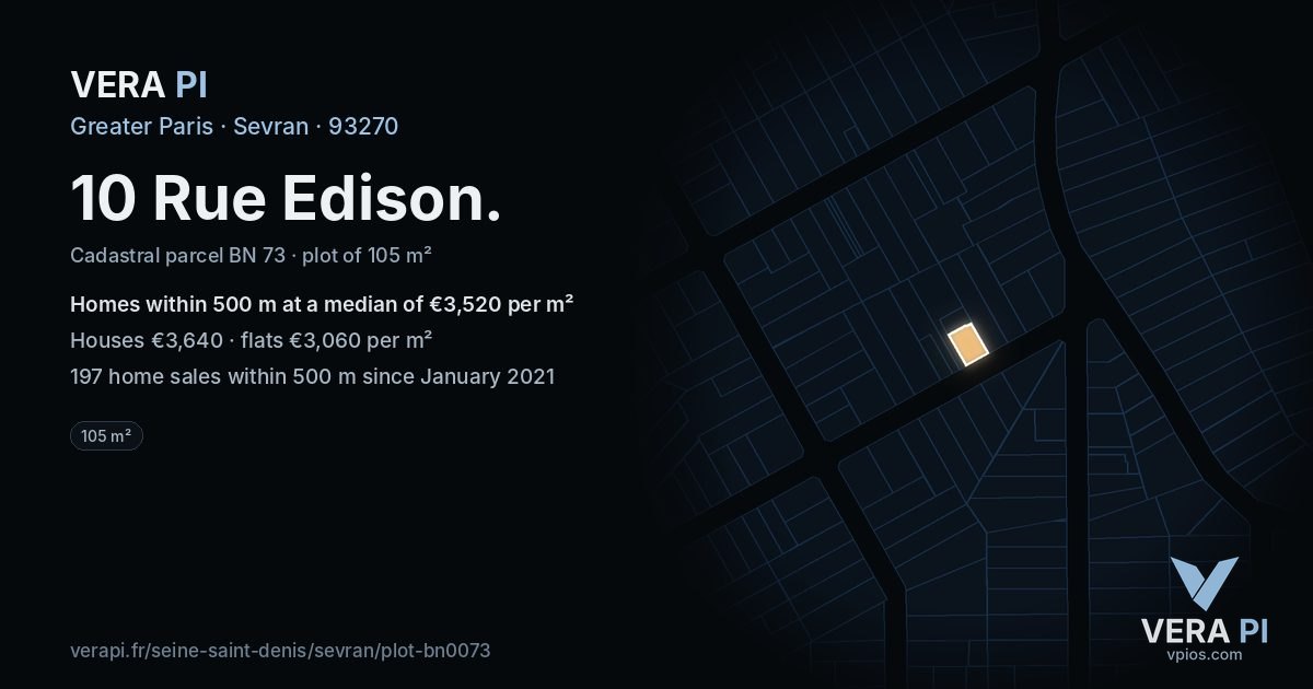 10 Rue Edison, Sevran at night – the plot lit, the parcels around coloured by the prices near them