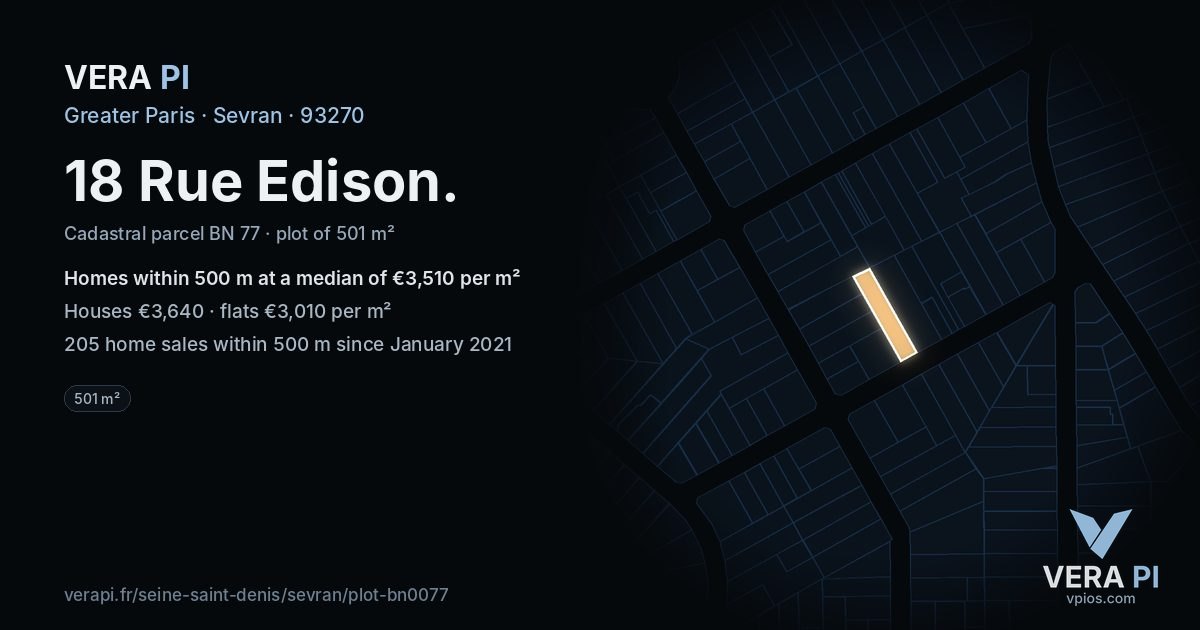 18 Rue Edison, Sevran at night – the plot lit, the parcels around coloured by the prices near them