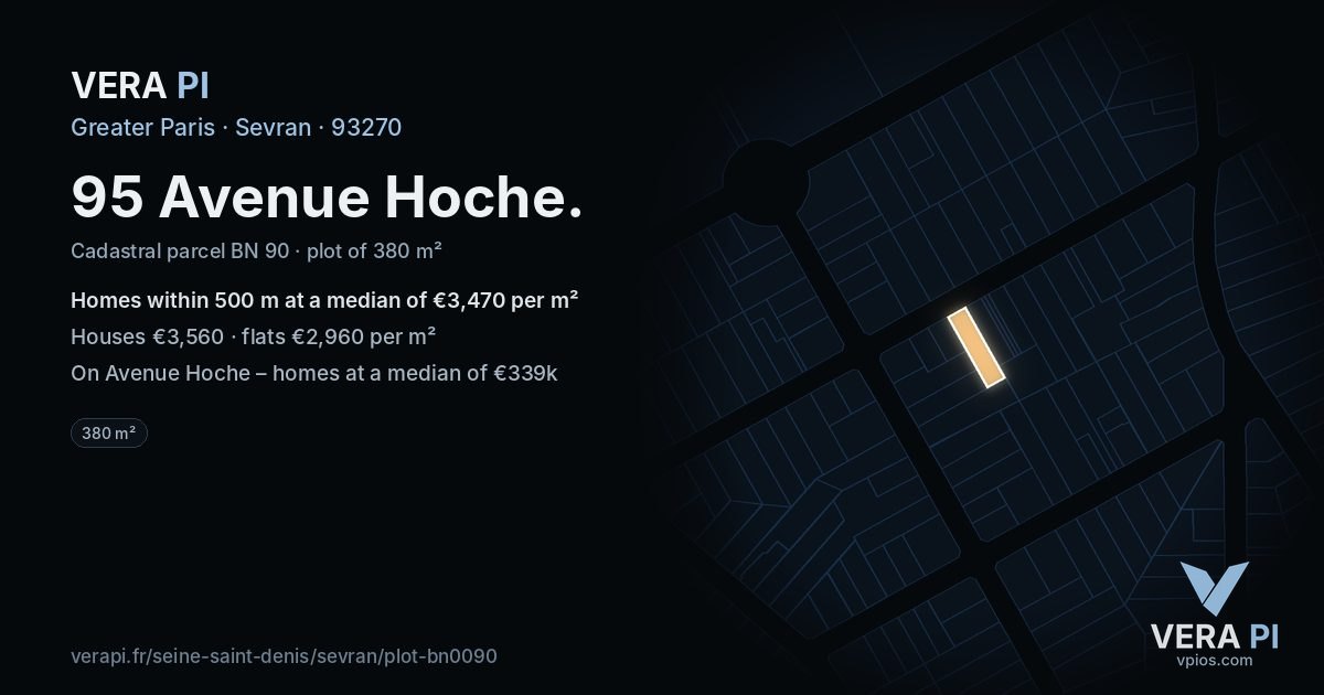 95 Avenue Hoche, Sevran at night – the plot lit, the parcels around coloured by the prices near them
