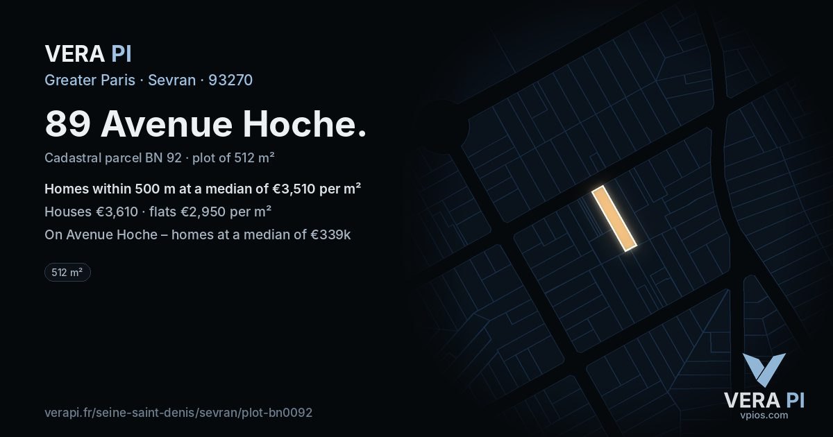 89 Avenue Hoche, Sevran at night – the plot lit, the parcels around coloured by the prices near them
