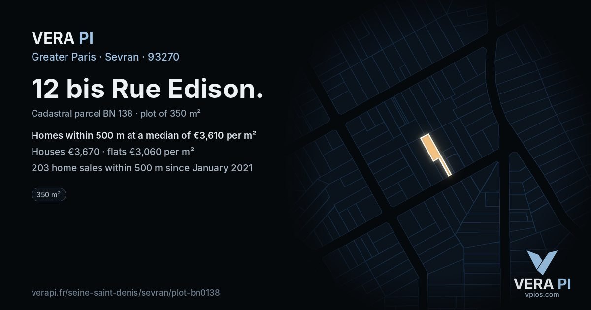 12 bis Rue Edison, Sevran at night – the plot lit, the parcels around coloured by the prices near them