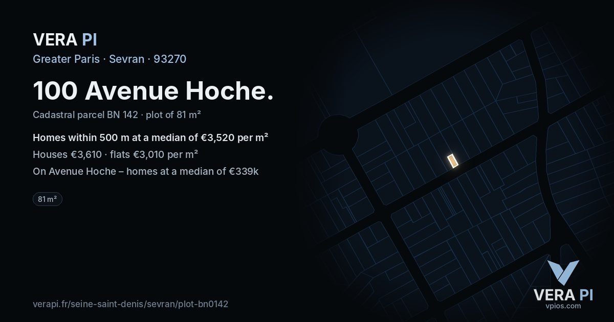 100 Avenue Hoche, Sevran at night – the plot lit, the parcels around coloured by the prices near them
