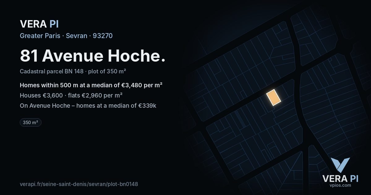 81 Avenue Hoche, Sevran at night – the plot lit, the parcels around coloured by the prices near them