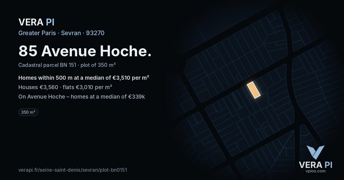 85 Avenue Hoche, Sevran at night – the plot lit, the parcels around coloured by the prices near them