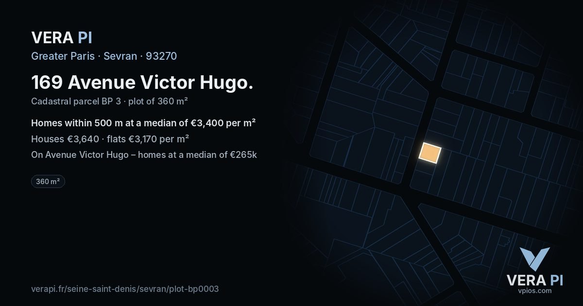 169 Avenue Victor Hugo, Sevran at night – the plot lit, the parcels around coloured by the prices near them