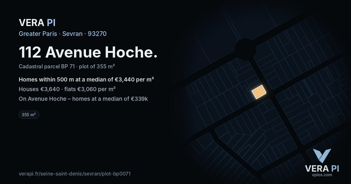 112 Avenue Hoche, Sevran at night – the plot lit, the parcels around coloured by the prices near them