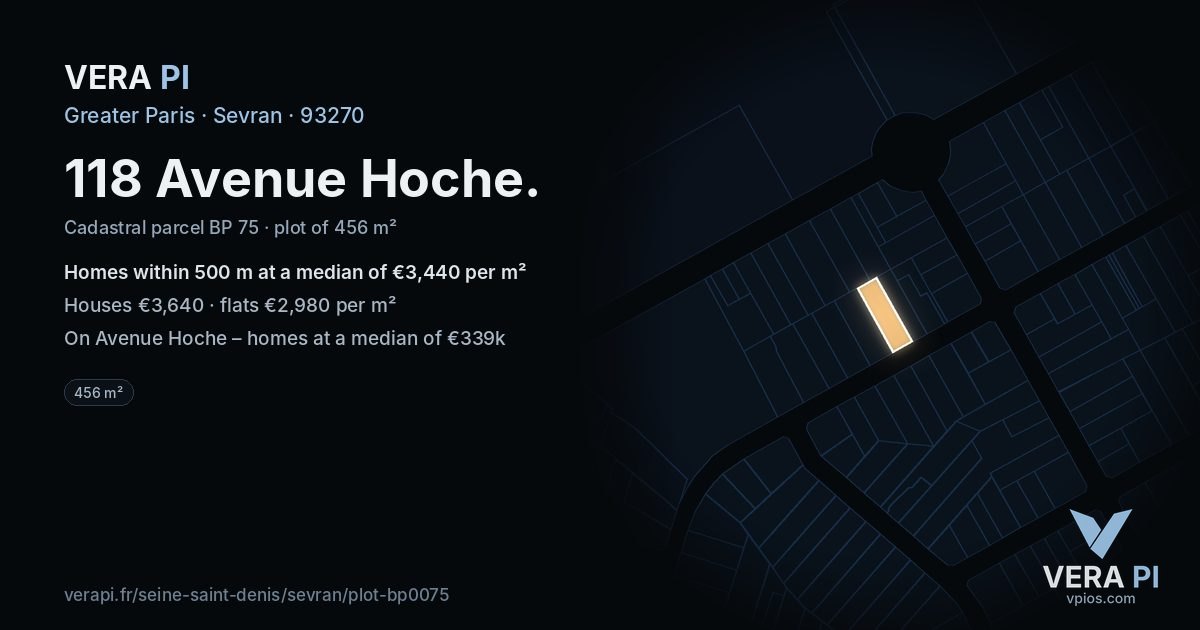 118 Avenue Hoche, Sevran at night – the plot lit, the parcels around coloured by the prices near them