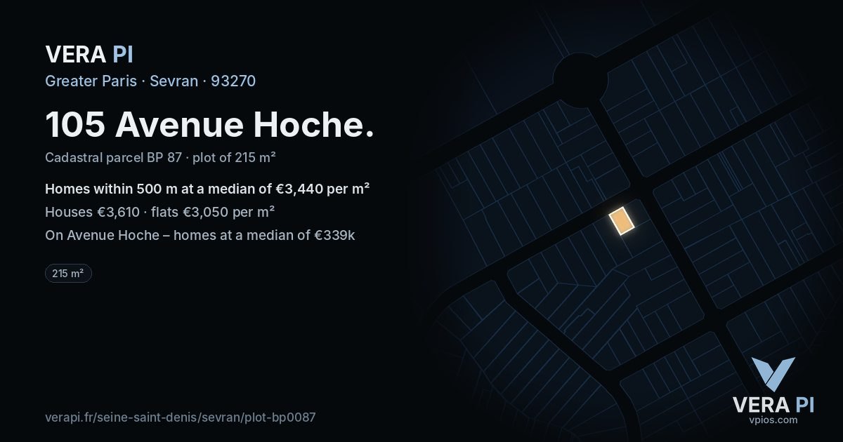 105 Avenue Hoche, Sevran at night – the plot lit, the parcels around coloured by the prices near them