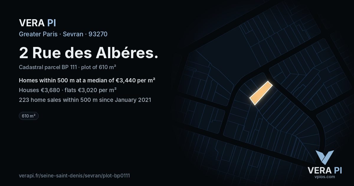 2 Rue des Albéres, Sevran at night – the plot lit, the parcels around coloured by the prices near them