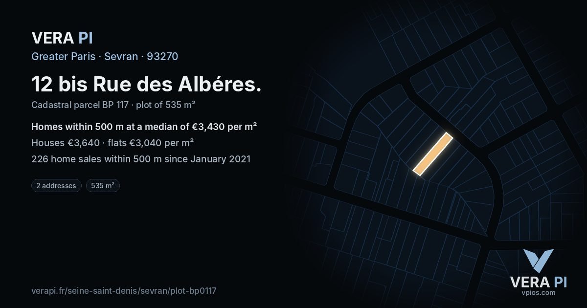 12 bis Rue des Albéres, Sevran at night – the plot lit, the parcels around coloured by the prices near them
