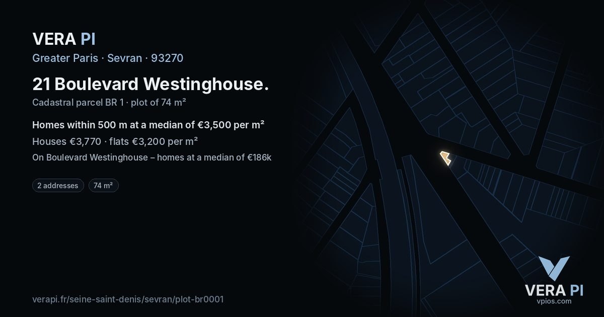 21 Boulevard Westinghouse, Sevran at night – the plot lit, the parcels around coloured by the prices near them