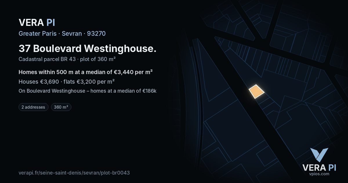 37 Boulevard Westinghouse, Sevran at night – the plot lit, the parcels around coloured by the prices near them