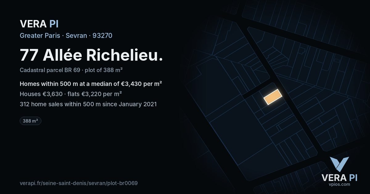 77 Allée Richelieu, Sevran at night – the plot lit, the parcels around coloured by the prices near them