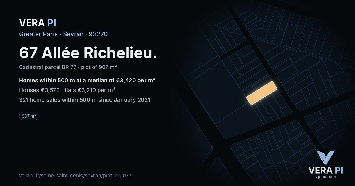 67 Allée Richelieu, Sevran at night – the plot lit, the parcels around coloured by the prices near them