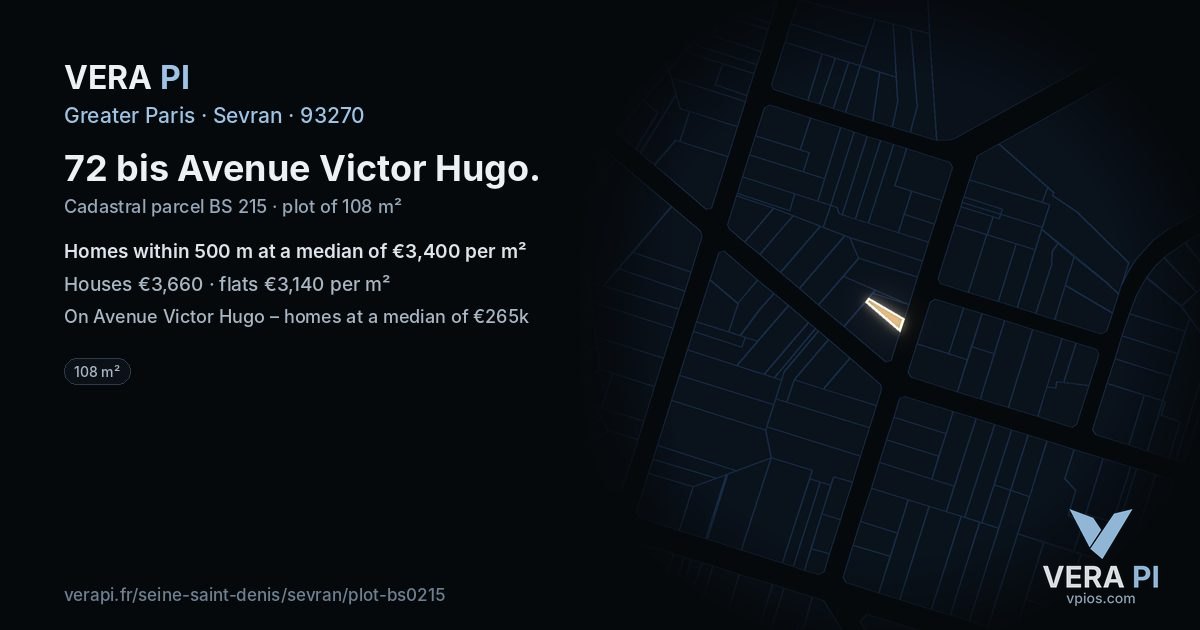 72 bis Avenue Victor Hugo, Sevran at night – the plot lit, the parcels around coloured by the prices near them