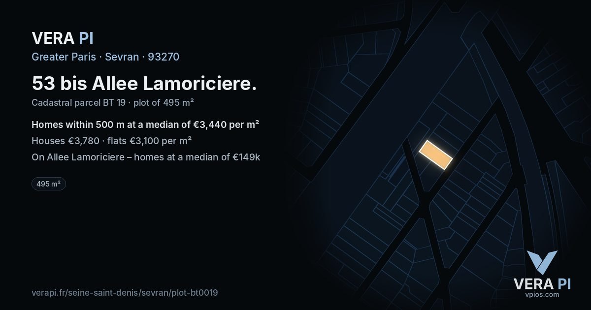 53 bis Allee Lamoriciere, Sevran at night – the plot lit, the parcels around coloured by the prices near them