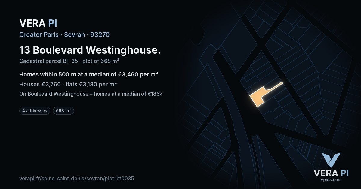 13 Boulevard Westinghouse, Sevran at night – the plot lit, the parcels around coloured by the prices near them